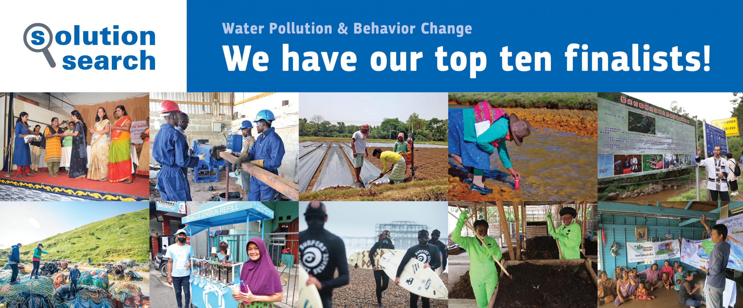 Solution Search today announced the 10 finalists in its Water Pollution & Behavior Change contest. Credit: Rare