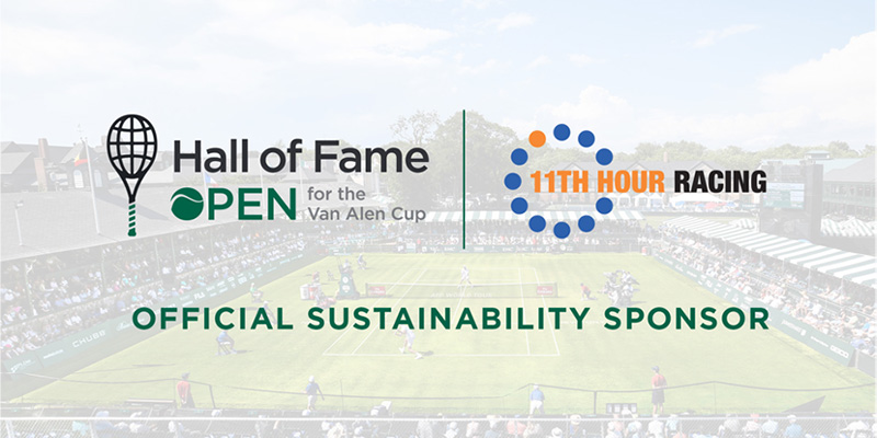 11th Hour Racing, sponsorship, Hall of Fame Open, International Tennis Hall of Fame